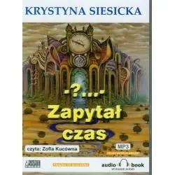 ZAPYTAŁ CZAS AUDIOBOOK