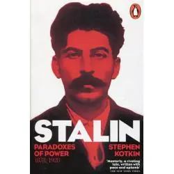 STALIN VOLUME 1 PARADOXES OF POWER 1878-1928