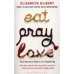 EAT PRAY LOVE
