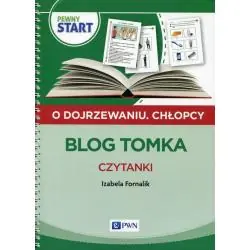 PEWNY START. O DOJRZEWANIU. CHŁOPCY. BLOG TOMKA - CZYTANKI
