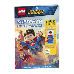 LEGO DC COMICS SUPER HEROES. SUPERMAN RUSZA NA POMOC 6+