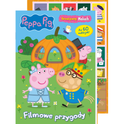 ŚWINKA PEPPA. FILMOWE PRZYGODY. KREATYWNY MALUCH