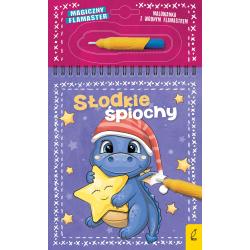 SŁODKIE ŚPIOCHY. MAGICZNY FLAMASTER