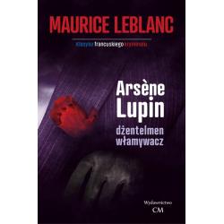 ARSENE LUPIN DŻENTELMEN WŁAMYWACZ