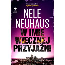 W IMIĘ WIECZNEJ PRZYJAŹNI