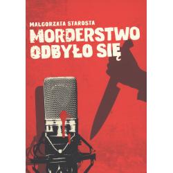 MORDERSTWO ODBYŁO SIĘ