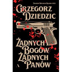 ŻADNYCH BOGÓW, ŻADNYCH PANÓW