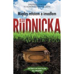 MIĘDZY MŁOTEM A IMADŁEM