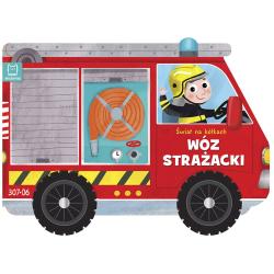 WÓZ STRAŻACKI. ŚWIAT NA KÓŁKACH