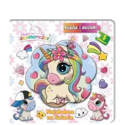 MOJE JEDNOROŻCE. NAJSŁODSZE NA ŚWIECIE. KSIĄŻKA Z PUZZLAMI