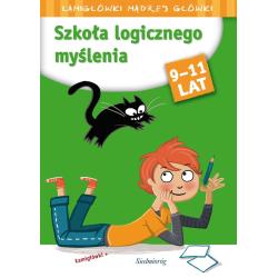 SZKOŁA LOGICZNEGO MYŚLENIA. ŁAMIGŁÓWKI MĄDREJ GŁÓWKI 9-11 LAT