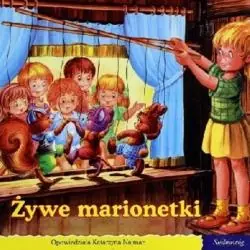 ŻYWE MARIONETKI. 101 BAJEK