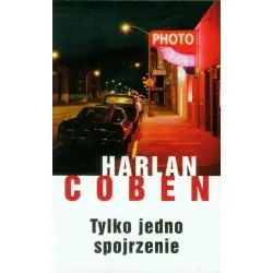 TYLKO JEDNO SPOJRZENIE