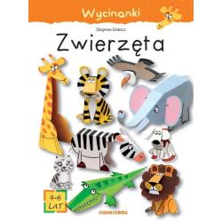 ZWIERZĘTA. WYCINANKI 4-6 LAT