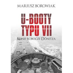 U-BOOTY TYPU VII. KONIE ROBOCZE DONITZA