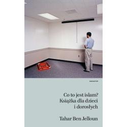 CO TO JEST ISLAM? KSIĄŻKA DLA DZIECI I DOROSŁYCH