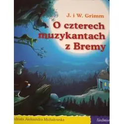 O CZTERECH MUZYKANTACH Z BREMY