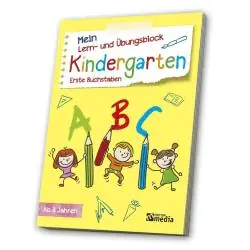 MEIN LERN- UND ÜBUNGSBLOCK KINDERGARTEN - ERSTE BUCHSTABEN 3+