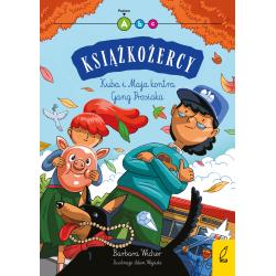 KUBA I MAJA KONTRA GANG PROSIAKA. KSIĄŻKOŻERCY. POZIOM A