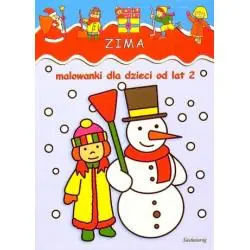 ZIMA. MALOWANKI DLA DZIECI OD LAT 2
