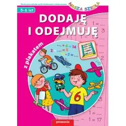 DODAJĘ I ODEJMUJĘ. NASZA SZKOŁA 5-6 LAT