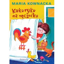 KUKURYKU NA RĘCZNIKU