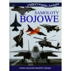 SAMOLOTY BOJOWE. ODKRYWANIE ŚWIATA