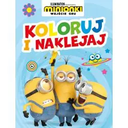 MINIONKI WEJŚCIE GRU. KOLORUJ I NAKLEJAJ