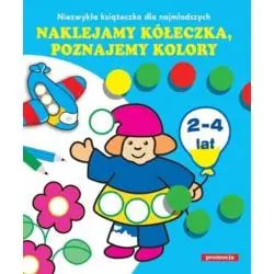 NAKLEJAMY KÓŁECZKA, POZNAJEMY KOLORY 2-4 LATA