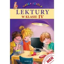 LEKTURY W KLASIE 4. NASZA SZKOŁA