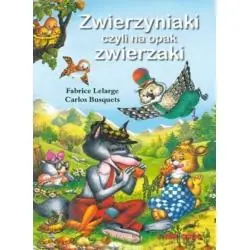 ZWIERZYNIAKI CZYLI NA OPAK ZWIERZAKI