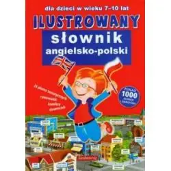 ILUSTROWANY SŁOWNIK ANGIELSKO-POLSKI
