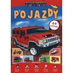 POJAZDY. ENCYKLOPEDIA PRZEDSZKOLAKA Z NAKLEJKAMI