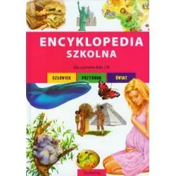 ENCYKLOPEDIA SZKOLNA DLA UCZNIÓW KLAS 1-4
