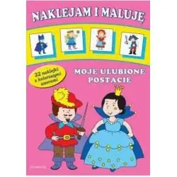MOJE ULUBIONE POSTACIE. NAKLEJAM I MALUJĘ