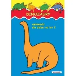 DINOZAURY. MALOWANKI DLA DZIECI OD LAT 2