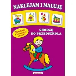 CHODZĘ DO PRZEDSZKOLA. NAKLEJAM I MALUJĘ
