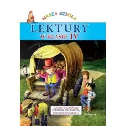 LEKTURY W KLASIE IV. NASZA SZKOŁA