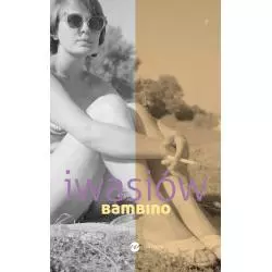 BAMBINO Inga Iwasiów - Wielka Litera