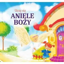 UCZĘ SIĘ ANIELE BOŻY