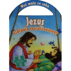 JEZUS UZDRAWIA SPARALIŻOWANEGO. KSIĄŻECZKA Z PUZZLAMI
