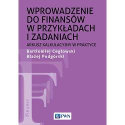 WPROWADZENIE DO FINANSÓW W PRZYKŁADACH I ZADANIACH