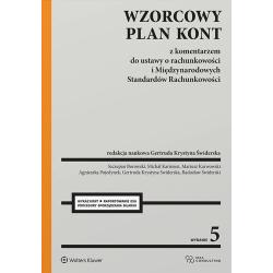 WZORCOWY PLAN KONT Z KOMENTARZEM DO USTAWY O RACHUNKOWOŚCI I MIĘDZYNARODOWYCH STANDARDÓW RACHUNKOWOŚCI