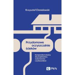 PRZYDOMOWE OCZYSZCZALNIE ŚCIEKÓW