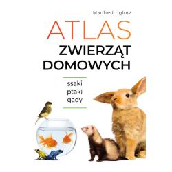 ATLAS ZWIERZĄT DOMOWYCH