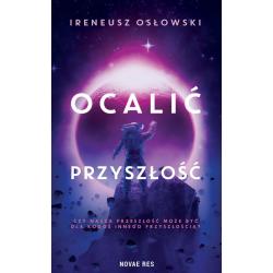 OCALIĆ PRZYSZŁOŚĆ