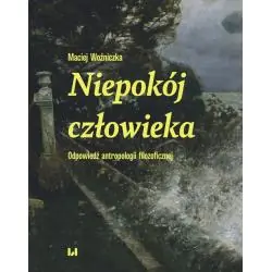 NIEPOKÓJ CZŁOWIEKA
