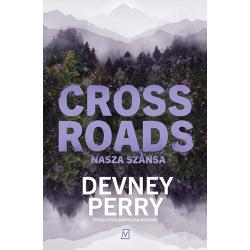 CROSSROADS. NASZA SZANSA