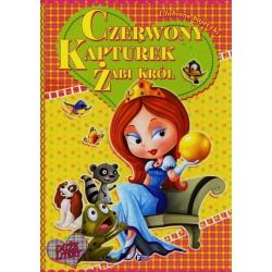 CZERWONY KAPTUREK, ŻABI KRÓL. ULUBIONE BAJECZKI