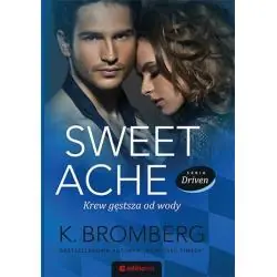 SWEET ACHE. KREW GĘSTSZA OD WODY